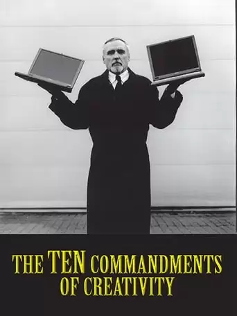 The 10 Commandments Of Creativity (2000)