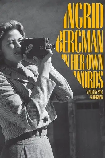 Ingrid Bergman: In Her Own Words (2015)