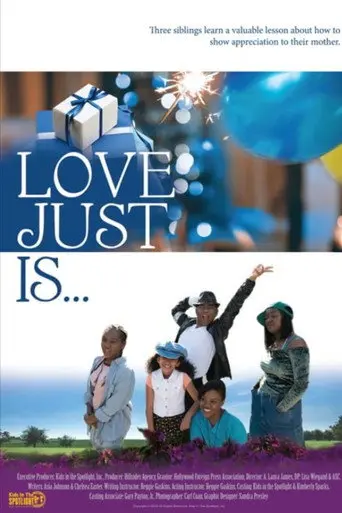 Love Just Is (2013)