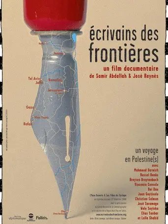 Writers on the Borders - A Journey to Palestine(s) (2004)