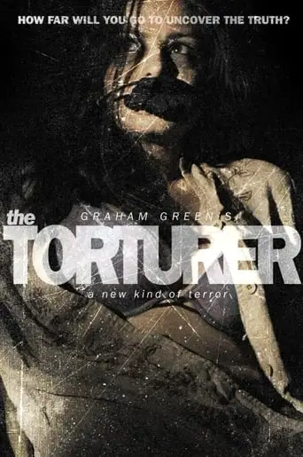 The Torturer (2008)