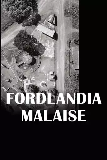 Fordlandia Malaise (2025)