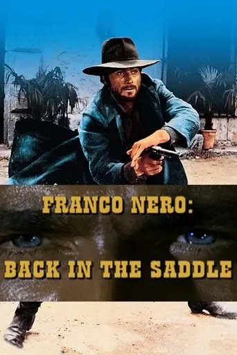 Franco Nero: Back in the Saddle (2001)