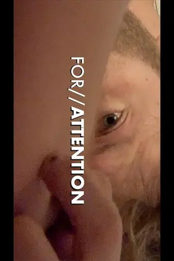 For Attention (2021)