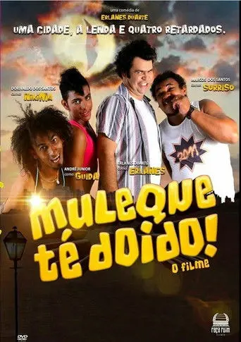Muleque Té Doido - O Filme (2014)