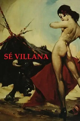 Sé villana. La Sevilla del diablo (2013)