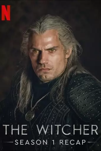 The Witcher Season One Recap: From The Beginning (2021)