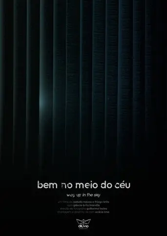 Bem no Meio do Céu (2018)