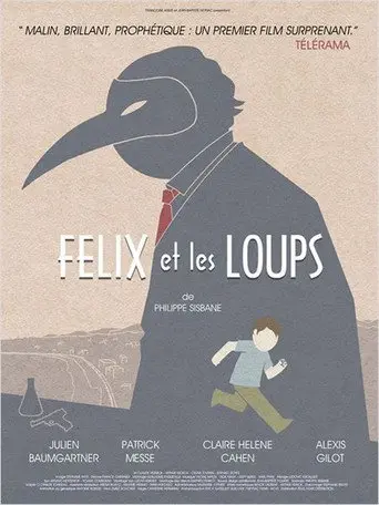 Félix et les loups (2014)