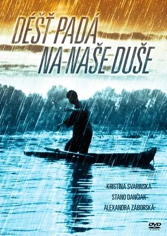 Dážď padá na naše duše (2002)