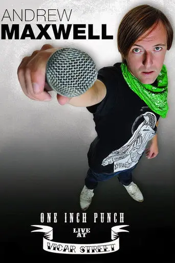 Andrew Maxwell: One Inch Punch (2010)
