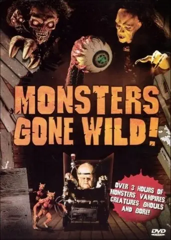 Monsters Gone Wild! (2005)