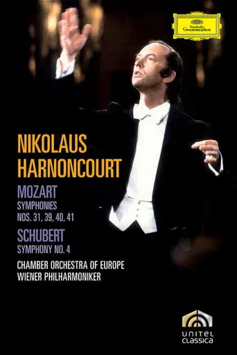 Mozart: Symphonies 31, 39, 40, 41 / Schubert: Symphony No. 4 (2007)