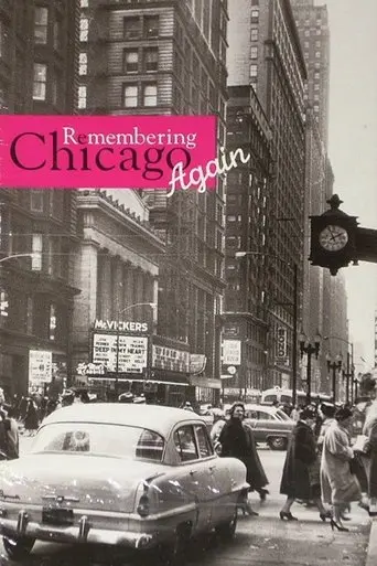 Remembering Chicago Again (1995)