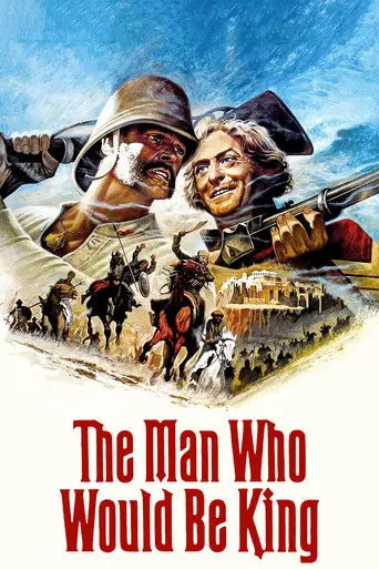 The Man Who Would Be King (1975)