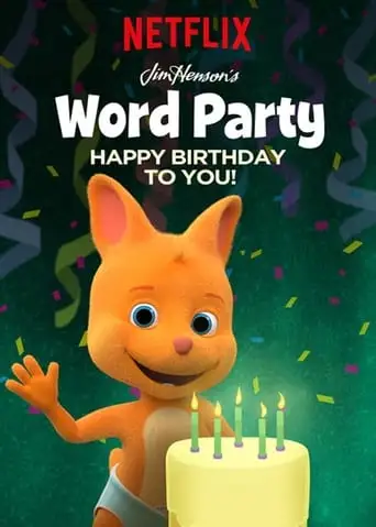 Word Party: Happy Birthday To You! (2017)