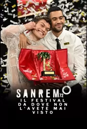 Sanremo 72. Il Festival Da Dove Non L'avete Mai Visto (2022)