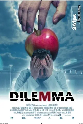 Dilemma (2005)