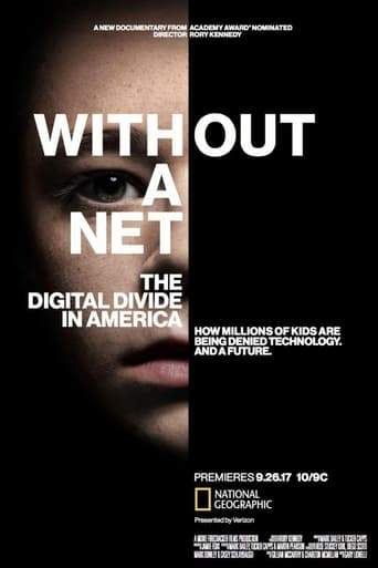 Without A Net: The Digital Divide In America (2017)