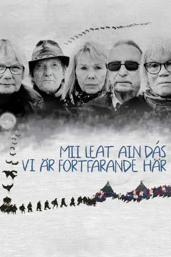 Mii Leat Ain Dás - Vi är Fortfarande Här (2024)