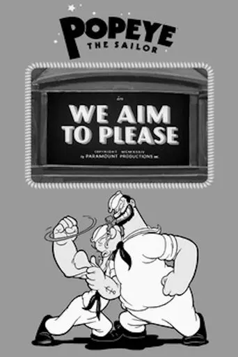 We Aim To Please (1934)