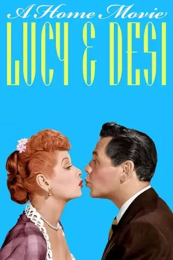 Lucy and Desi: A Home Movie (1993)