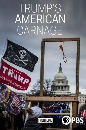 Trump's American Carnage (2021)