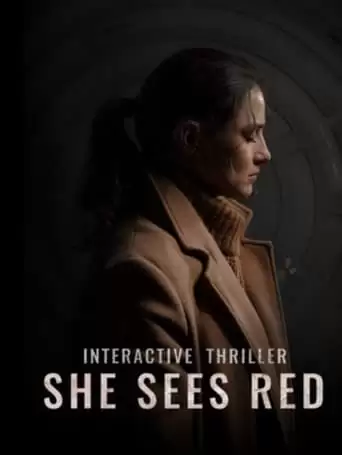 She Sees Red - Interactive Movie (2019)