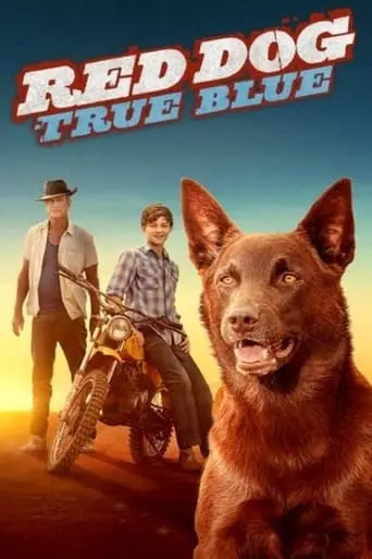 Red Dog: True Blue (2016)