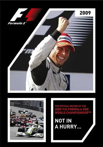 Not In A Hurry: The Official Review Of The 2009 FIA Formula One World Championship (2009)