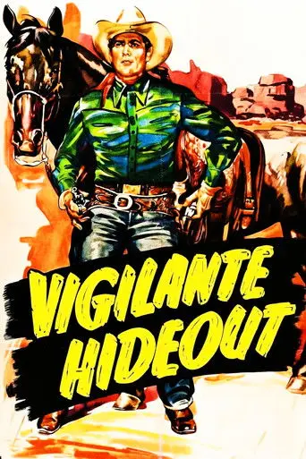 Vigilante Hideout (1950)