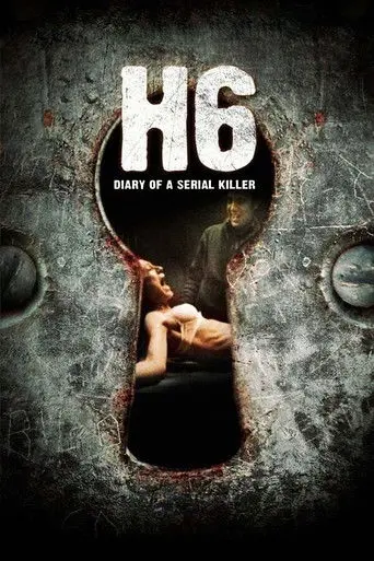 H6: Diary of a Serial Killer (2007)