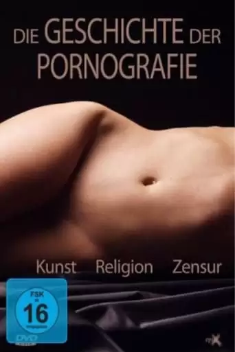 The History Of Pornography (2008)
