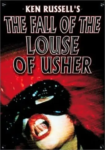 The Fall Of The Louse Of Usher: A Gothic Tale For The 21st Century (2002)