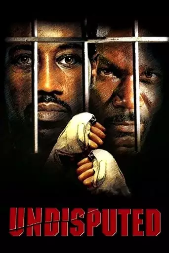 Undisputed (2002)