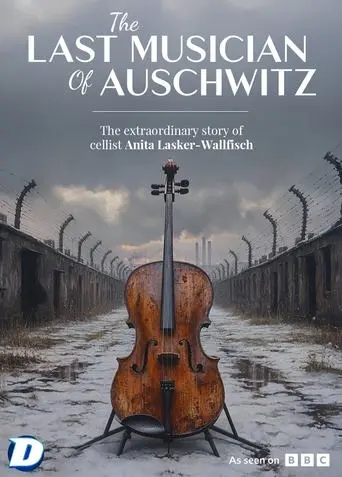 The Last Musician of Auschwitz (2025)