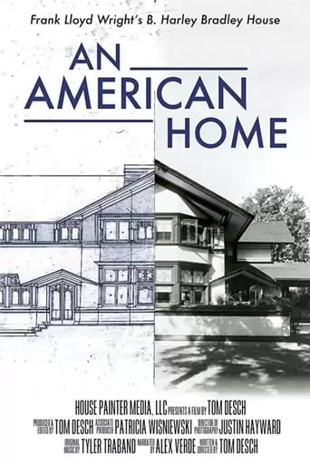 An American Home: Frank Lloyd Wright's B. Harley Bradley House (2017)