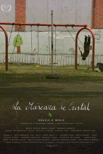 La máscara de cristal (2019)