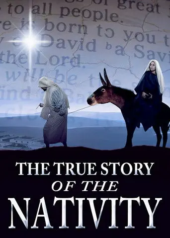 The True Story of the Nativity (2006)