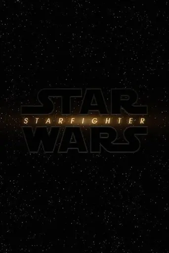 Star Wars: Starfighter (2027)