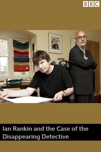Ian Rankin and the Case of the Disappearing Detective (2012)