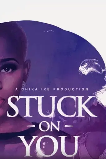 Stuck on You (2017)