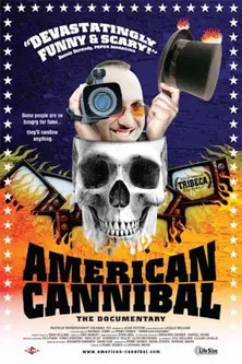 American Cannibal (2006)
