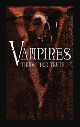 Vampires: Thirst For The Truth (1996)