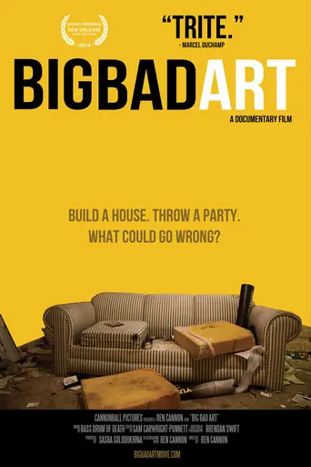 Big Bad Art (2014)