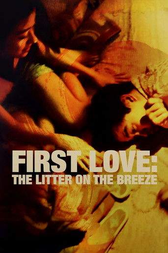 First Love: The Litter on the Breeze (1997)