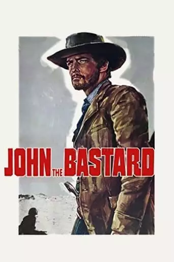 John the Bastard (1967)