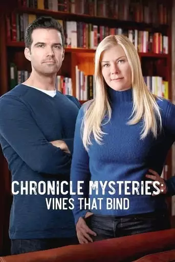Chronicle Mysteries: Vines That Bind (2019)