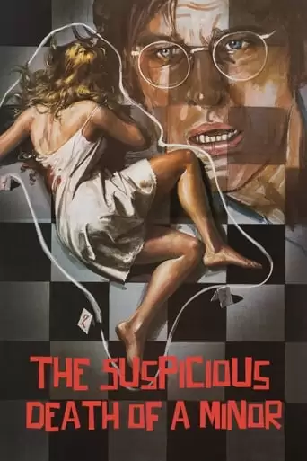 The Suspicious Death Of A Minor (1975)