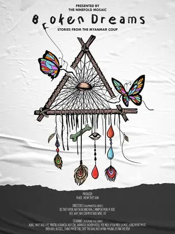 Broken Dreams: Stories from the Myanmar Coup (2023)